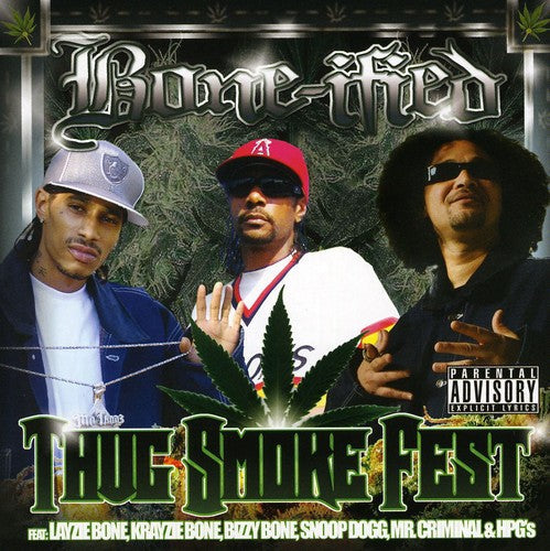 Bone-Ified: Thug Smoke Fest - CD