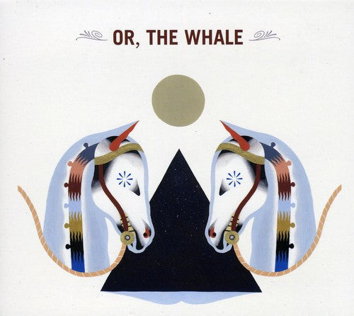 Or The Whale: Or, The Whale - CD