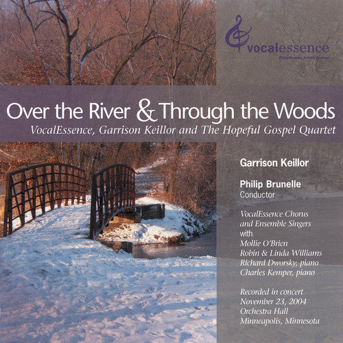 Philip Brunelle: Over the River & Through the Woods - CD