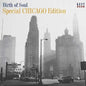 Various Artists: Birth of Soul: Special Chicago Edition / Various - CD