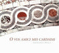 Instrumenta Musica: O Vos Amici Mei Carissimi - CD
