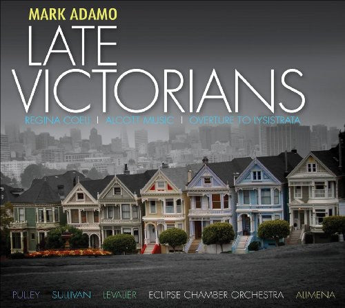 Sylvia Alimena: Late Victorians / Regina Coeli / Overture to - CD