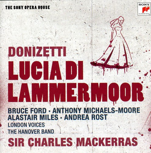 Sir Mackerras Charles: Donizetti: Lucia Di Lammermoor - CD