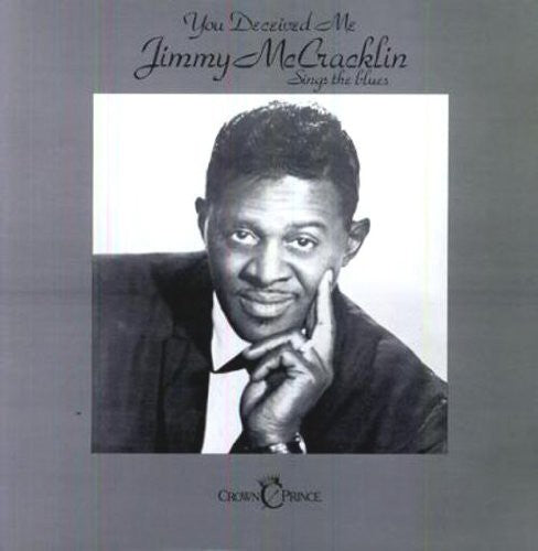 Jimmy McCracklin: You Deceived Me - VINYL