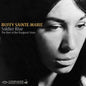 Buffy Sainte-Marie: Soldier Blue: Best of the Vanguard Years - CD