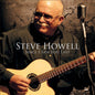 Steve Howell: Since I Saw You Last - CD