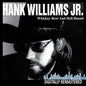 Hank Williams Jr.: Whiskey Bent and Hell Bound - CD