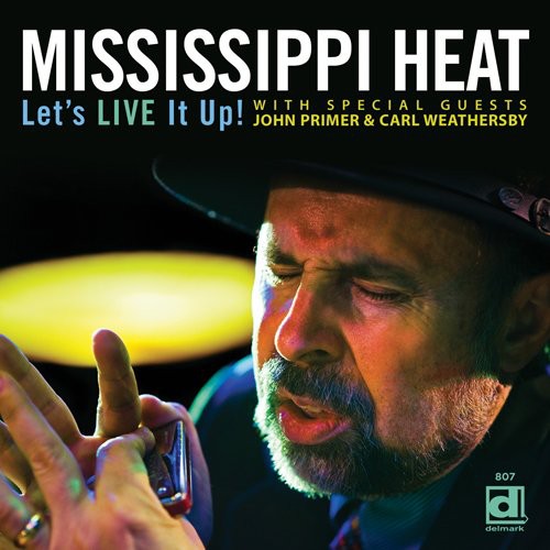 Mississippi Heat: Let's Live It Up - CD