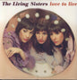 The Living Sisters: Love To Live - VINYL