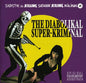 Various Artists: The Diabolikal Super-Kriminal (Original Soundtrack) - CD