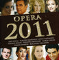 Various Artists: Opera 2011 / Various - CD