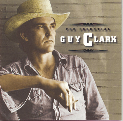Guy Clark: The Essential Guy Clark - CD