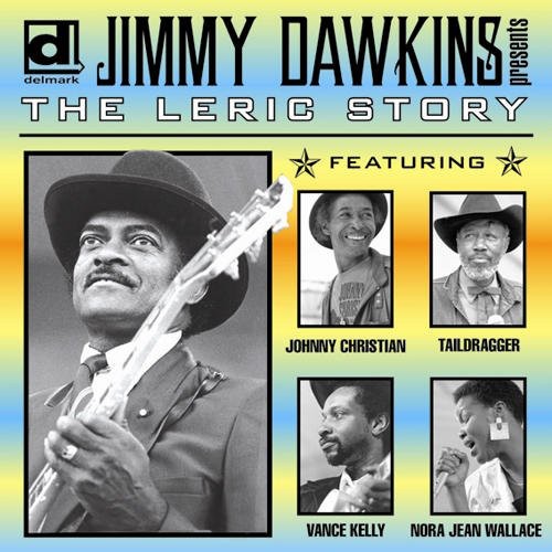 Jimmy Dawkins: Leric Story - CD