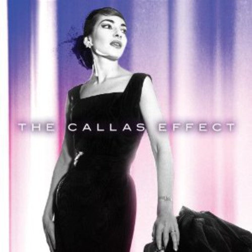 Maria Callas: Callas Effect: Experience Edition - CD