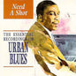 Need a Shot: Essential Recordings Urban Blues / Va: Need a Shot - CD