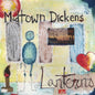 Midtown Dickens: Lanterns - VINYL