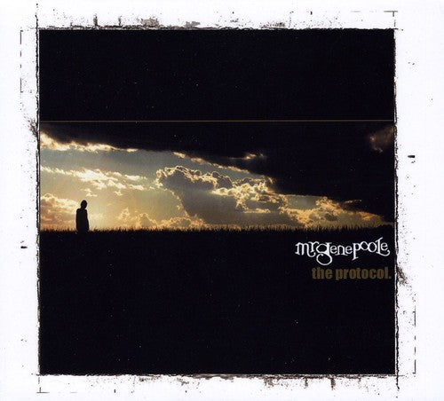 Mr. Gene Poole: Protocol - CD