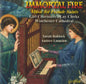 Various Artists: Immortal Fire: Music for Female Saints / Various - CD