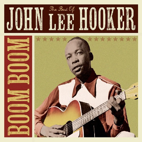 John Lee Hooker: Boom Boom: The Best of John Lee Hooker - CD