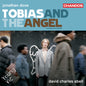 David Charles Abell: Tobias & the Angel - CD