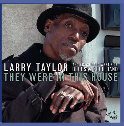 Larry Taylor: They Were in This House - CD