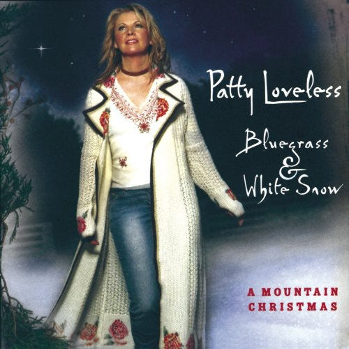 Patty Loveless: Bluegrass and White Snow: A Mountain Christmas - CD