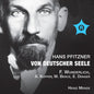 Hans Pfitzner: Von Deutscher Seele - CD