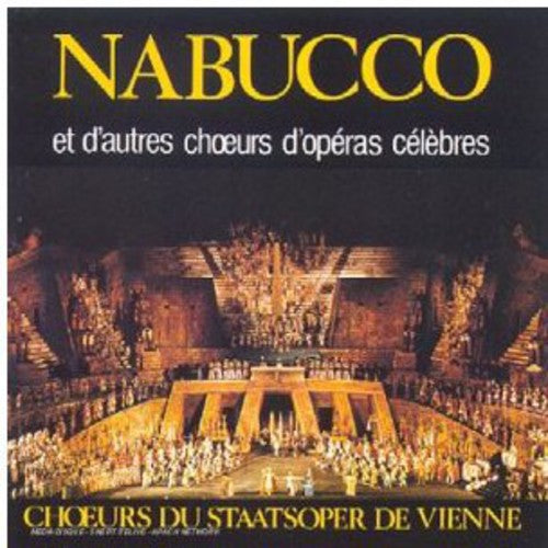 Vienne (Choeur Et Orchestre De: Nabucco Et Autres Choeurs D'operas - CD
