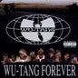 Wu-Tang Clan: Wu-Tang Forever - CD