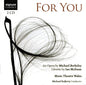 Michael Rafferty: For You - CD