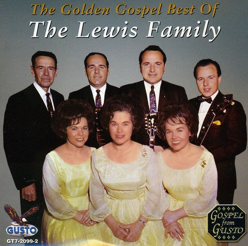 The Lewis Family: Golden Gospel Best - CD