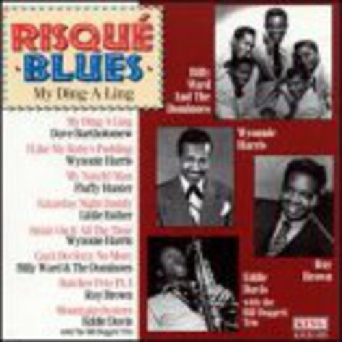 Various Artists: Risque Blues: My Ding-A-Ling / Various - CD