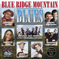 Various Artists: Blue Ridge Mountain Blues / Various - CD
