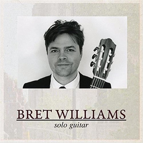 Bret Williams: Solo Guitar - CD