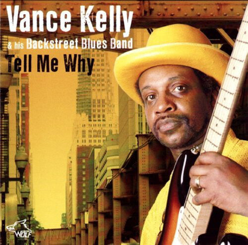 Vance Kelly: Tell Me Why: His Best 14 Songs - CD