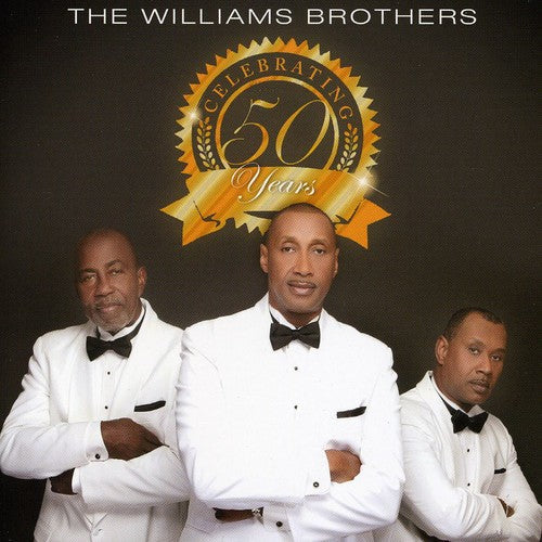 The Williams Brothers: Celebrating 50 Years - CD