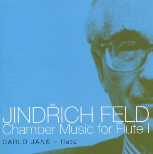 Feld / Jans / Martinu String Quartet: Chamber Music for Flute 1 - CD