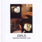 The Girls: Broken Dreams Club - CD