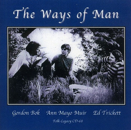 Gordon Bok & Ann Mayo Muir: The Ways Of Man - CD