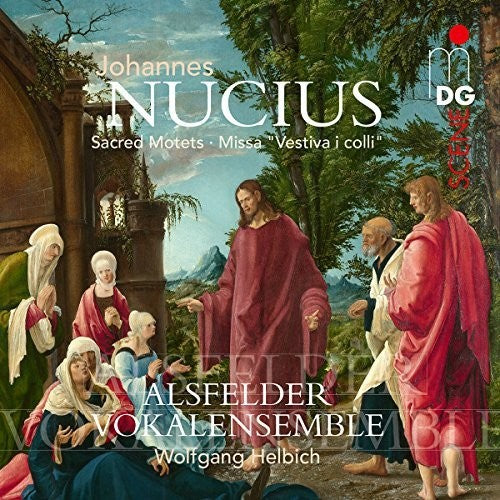 Helbich, Wolfgang / Alsfelder Vokalensemble: Nucius: Sacred Motets - Missa Vestiva I Colli - CD