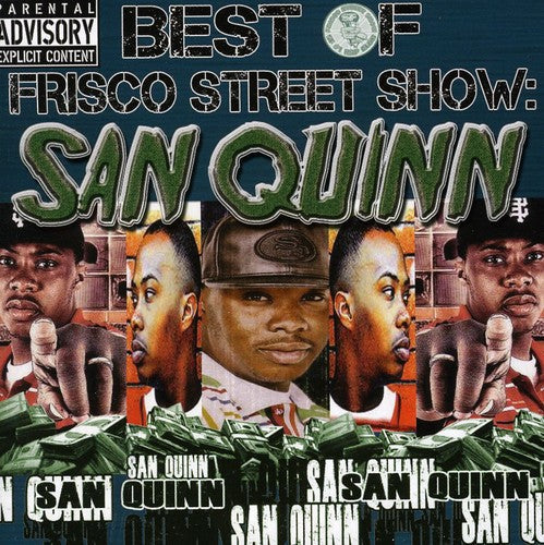 San Quinn: Best of Frisco Street Show: San Quinn - CD