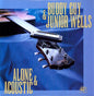 Buddy Guy & Junior Wells: Alone and Acoustic - VINYL