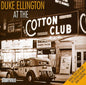 Duke Ellington: At the Cotton Club - CD