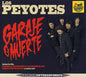 Los Peyotes: Garaje O Muerte - CD
