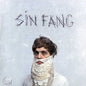 Sin Fang Bous: Because Of The Blood/Two Boys - 7-INCH SINGLE