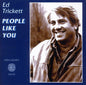 Ed Trickett: People Like You - CD