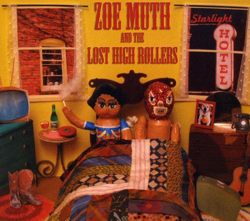 Zoe Muth & the Lost High Rollers: Starlight Hotel - CD