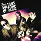 Sultans of Slide: Lightning Strikes - CD