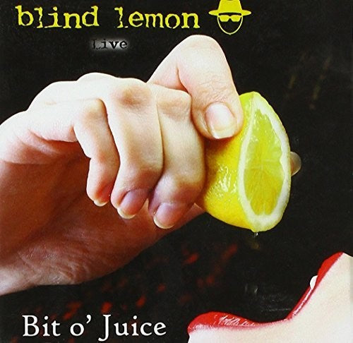 Blind Lemon: Bit O' Juice-Live - CD