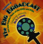 Various Artists: The Big Broadcast: Jazz and Popular Music Of The 1920s and 1930s, Vol. - CD